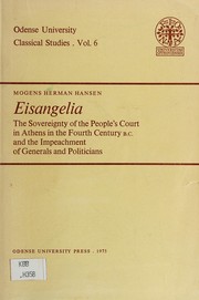 Cover of: Eisangelia: the sovereignty of the people's court in Athens in the fourth century B.C. and the impeachment of generals and politicians