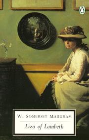 Cover of: Liza of Lambeth (Penguin Twentieth-Century Classics) by William Somerset Maugham