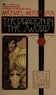 Cover of: The Dragon in the Sword by Michael Moorcock