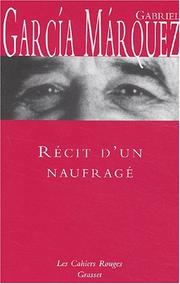 Cover of: Réçit d'un naufrage by Gabriel García Márquez