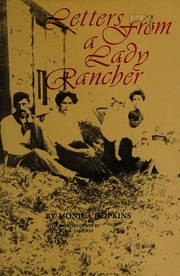 Cover of: Letters from a lady rancher by Monica Hopkins