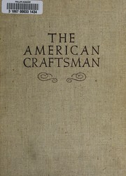 The American craftsman by Scott Graham Williamson