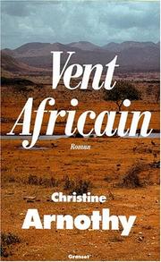 Cover of: Vent africain: roman