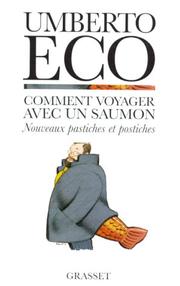 Cover of: Comment voyager avec un saumon