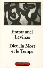 Cover of: Dieu, la mort et le temps