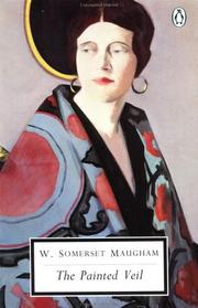 Cover of: The Painted Veil (Penguin Twentieth Century Classics) by William Somerset Maugham
