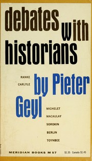 Cover of: Debates with historians. by Pieter Geyl