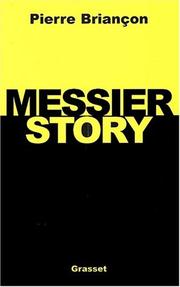 Cover of: Messier Story by Pierre Briançon