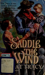 Cover of: Saddle The Wind by Tracy
