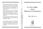 Cover of: La vie en Dieu selon Maxime le Confesseur: cosmologie, anthropologie, sociologie