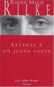 Cover of: Lettres à un jeune poète by Lettres à un jeune poète, Rainer Maria Rilke