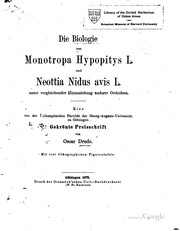 Cover of: Die biologie von Monotropa hypopitys L. und Neottia nidus avis L. unter vergleichender hinzuziehung anderer orchideen.