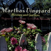 Cover of: Martha's Vineyard: houses and gardens