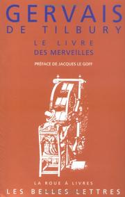 Cover of: Le livre des merveilles by Gervase of Tilbury