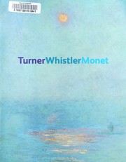 Cover of: TurnerWhistlerMonet: impressionist visions