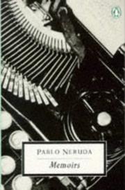 Cover of: Memoirs (Penguin 20th Century Classics) by Pablo Neruda, Pablo Neruda