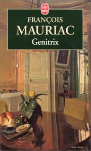 Cover of: Genitrix by François Mauriac