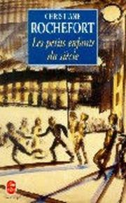 Cover of: Les Petits Enfants Du Siecle