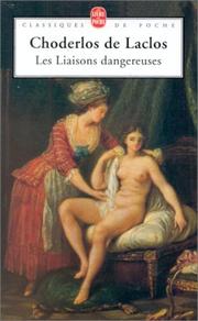 Cover of: Liasons Dangeruses by Pierre Choderlos de Laclos