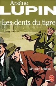 Cover of: Les dents du tigre