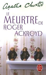 Cover of: Le Meurtre De Roger Ackroyd by Agatha Christie