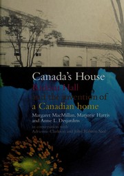 Cover of: Canada's house: Rideau Hall and the invention of a Canadian home