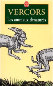Cover of: Les Animaux dénaturés by Vercors