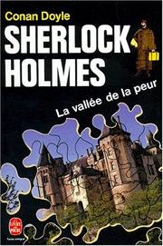 Cover of: La Vallée de la peur by Arthur Conan Doyle, Arthur Conan Doyle