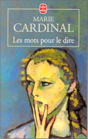 Les mots pour le dire by Marie Cardinal