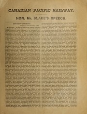 Cover of: Canadian Pacific Railway: Hon. Mr. Blake's speech.