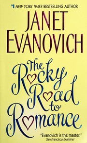 Cover of: The rocky road to romance by Janet Evanovich