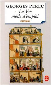 Cover of: La Vie Mode D'Emploi by Georges Perec