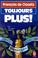 Cover of: Toujours Plus!