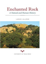 Cover of: Enchanted Rock: a natural and human history