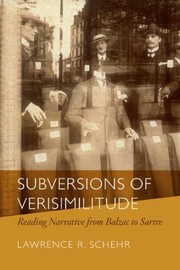 Cover of: Subversions of verisimilitude: reading narrative from Balzac to Sartre