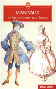 Cover of: Le Jeu De L'Amour Et Du Hasard by Pierre Carlet de Chamblain de Marivaux