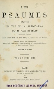 Cover of: Les psaumes, étudiés en vue de la prédication
