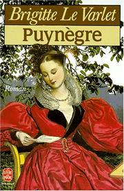 Cover of: Puynègre by Brigitte Le Varlet