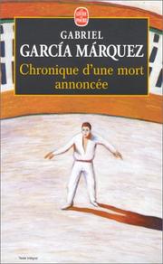 Cover of: Chronique D'Une Mort Annoncee by Gabriel García Márquez