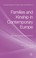 Cover of: Families and kinship in contemporary Europe