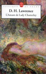 Cover of: L'Amant de Lady Chatterley by David Herbert Lawrence, Pierre Nordon