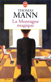 Cover of: La Montagne magique by Thomas Mann, Maurice Betz