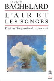 Cover of: L'air et les songes  by Bachelard Gaston