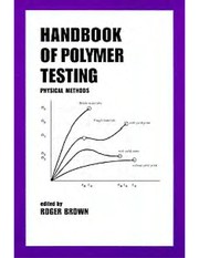 Cover of: Handbook of polymer testing: physical methods
