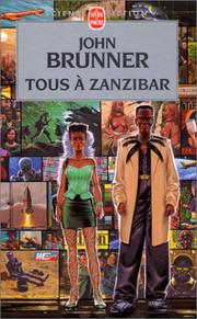 Cover of: Tous à Zanzibar by John Brunner, Gérard Klein, Didier Pemerle