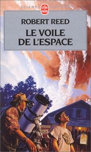 Cover of: Le voile de l'espace by Robert Reed