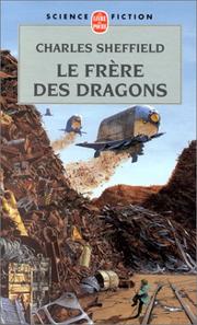 Cover of: Le frère des dragons by Charles Sheffield