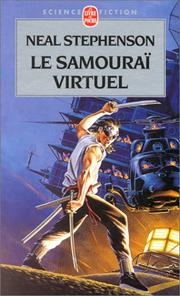 Cover of: Le Samouraï virtuel by Neal Stephenson, Guy Abadia