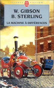 Cover of: La Machine à différences by William Gibson (unspecified), Bruce Sterling