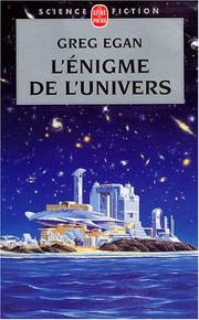 Cover of: L'Enigme de l'univers by Greg Egan